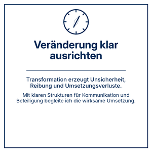 Veränderung klar ausrichten